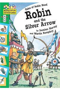 Robin and The Silver Arrow