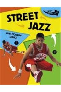Street Jazz and Other Modern Dances
