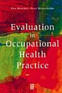 Evaluation in Occupational Health Practice