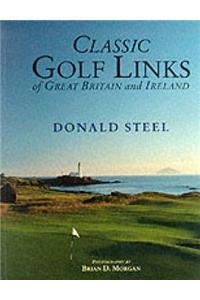 Classic Golf Links Of Great Britain & Ireland