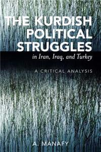 Kurdish Political Struggles in Iran, Iraq, and Turkey