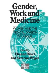 Gender, Work and Medicine