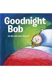 Goodnight Bob