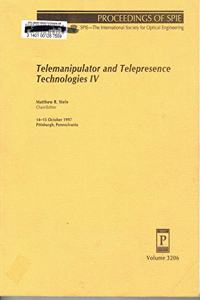 Telemanipulator and Telepresence Technologies III