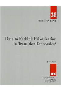 Time to Rethink Privatization in Transition Economies?