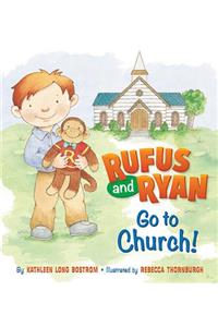 Rufus and Ryan Go to Church!