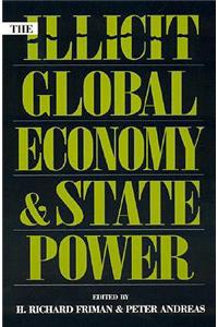 Illicit Global Economy and State Power