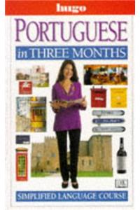 Hugo:  In Three Months:  Portuguese (Revised)