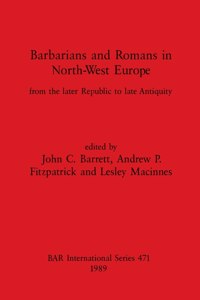 Barbarians and Romans in North-West Europe