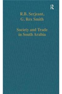 Society and Trade in South Arabia