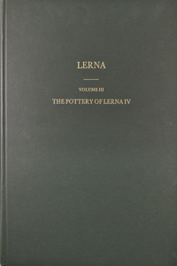 The Pottery of Lerna IV
