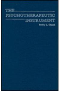 Psychotherapeutic Instrument (Classical Psychoanalysis and Its Applications)