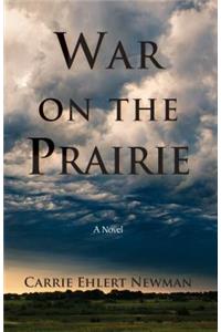 War on the Prairie