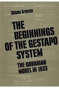 Beginnings of the Gestapo System