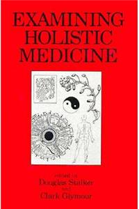 Examining Holistic Medicine