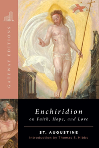 Enchiridion on Faith, Hope, and Love