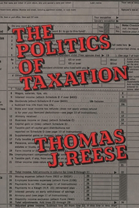 The Politics of Taxation