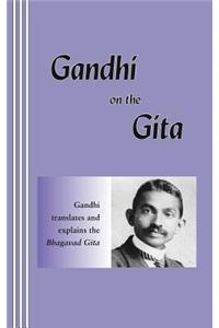 Gandhi on the Gita