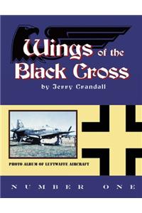 Wings of the Black Cross: Number One