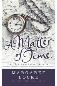 A Matter of Time