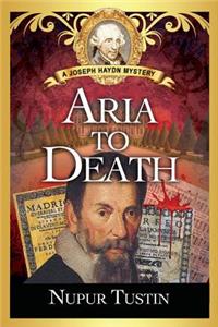 Aria to Death: A Joseph Haydn Mystery