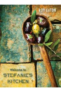 Welcome to Stefanie's Kitchen