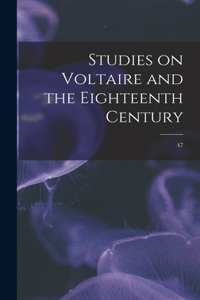 Studies on Voltaire and the Eighteenth Century; 47