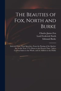 The Beauties of Fox, North and Burke