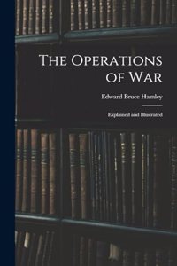 Operations of War