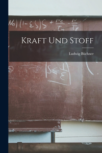 Kraft Und Stoff