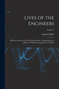 Lives of the Engineers