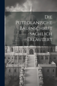 Puteolanische Bauinschrift Sachlich Erläutert