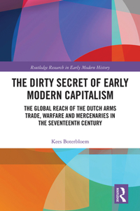 Dirty Secret of Early Modern Capitalism