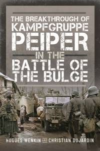 Breakthrough of Kampfgruppe Peiper in the Battle of the Bulge