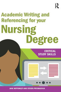 Academic Writing and Referencing for your Nursing Degree