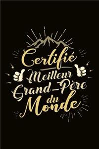 Certifié Meilleur Grand-Père du Monde