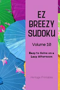 EZ Breezy Sudoku Volume 10