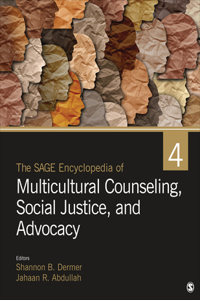 Sage Encyclopedia of Multicultural Counseling, Social Justice, and Advocacy