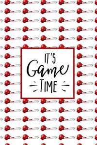 It's Game Time