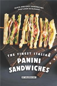 Finest Italian Panini Sandwiches
