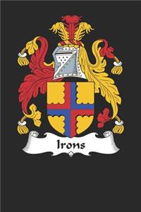 Irons: Irons Coat of Arms and Family Crest Notebook Journal (6 x 9 - 100 pages)