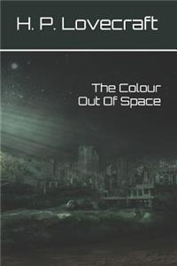 The Colour Out Of Space