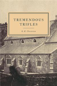 Tremendous Trifles