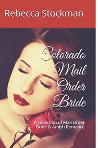 Colorado Mail Order Bride