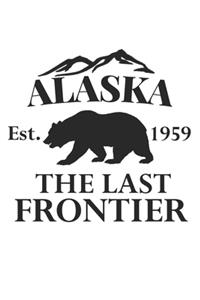 Alaska The Last Frontier