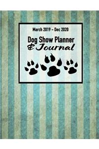 March 2019 - Dec 2020 Dog Show Planner & Journal