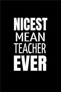Nicest Mean Teacher Ever