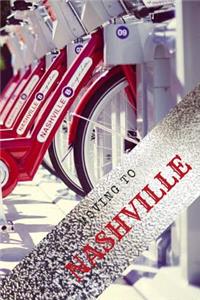 Moving to Nashville