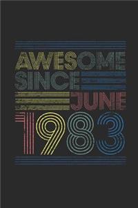 Awesome Since June 1983