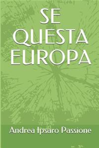 Se questa Europa